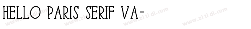 Hello Paris Serif Va字体转换